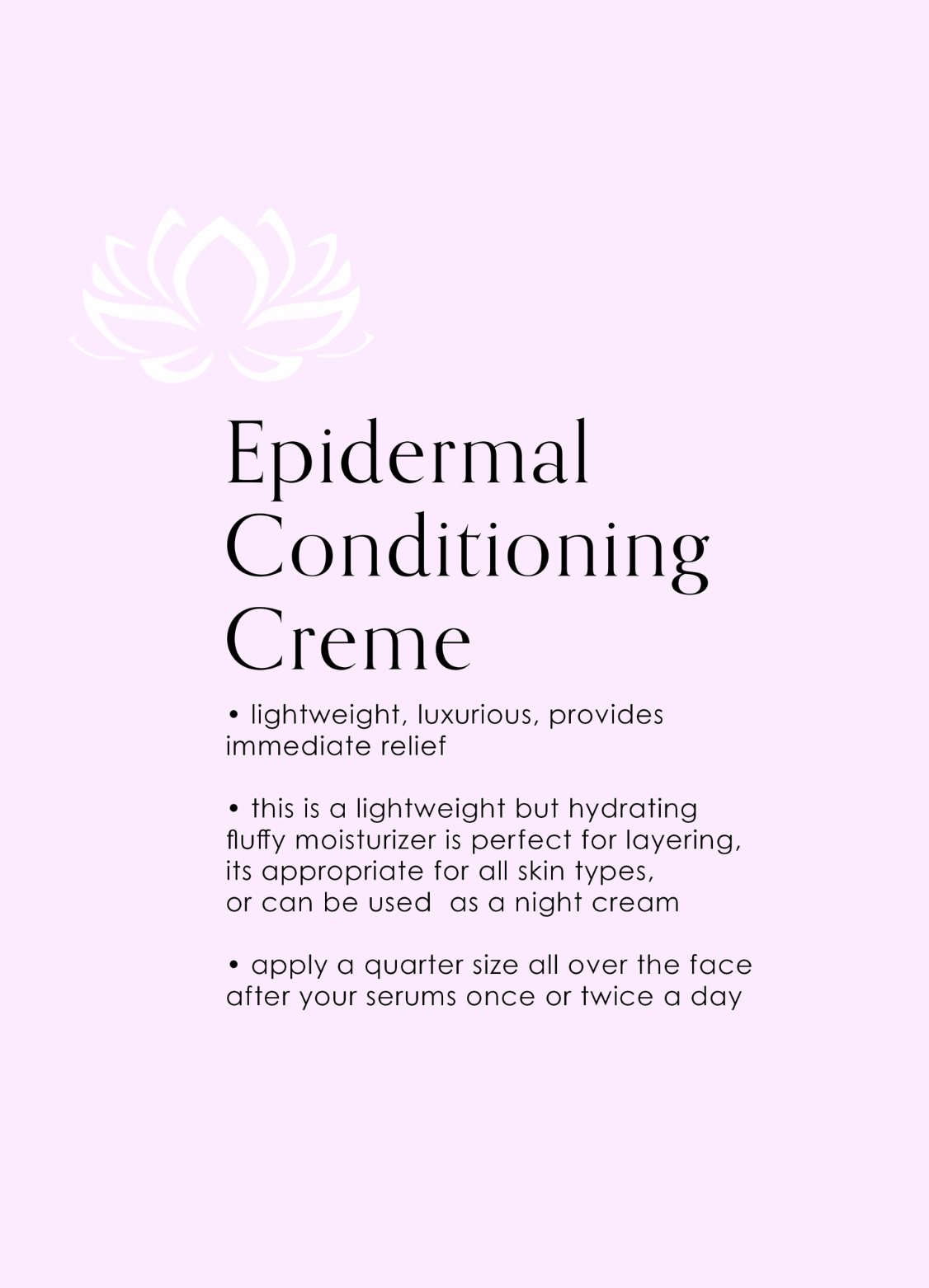 Epidermal Conditioning Creme