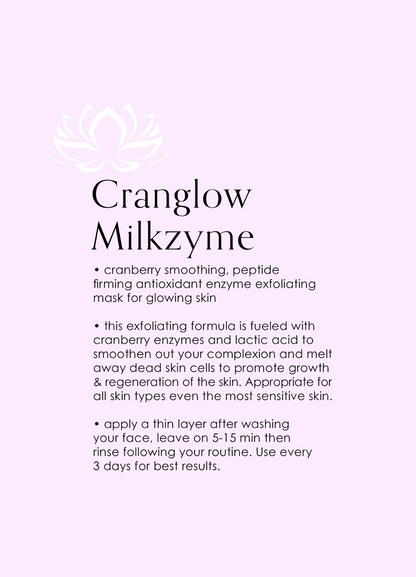 CranGlow MilkZyme Exfoliating Face Mask